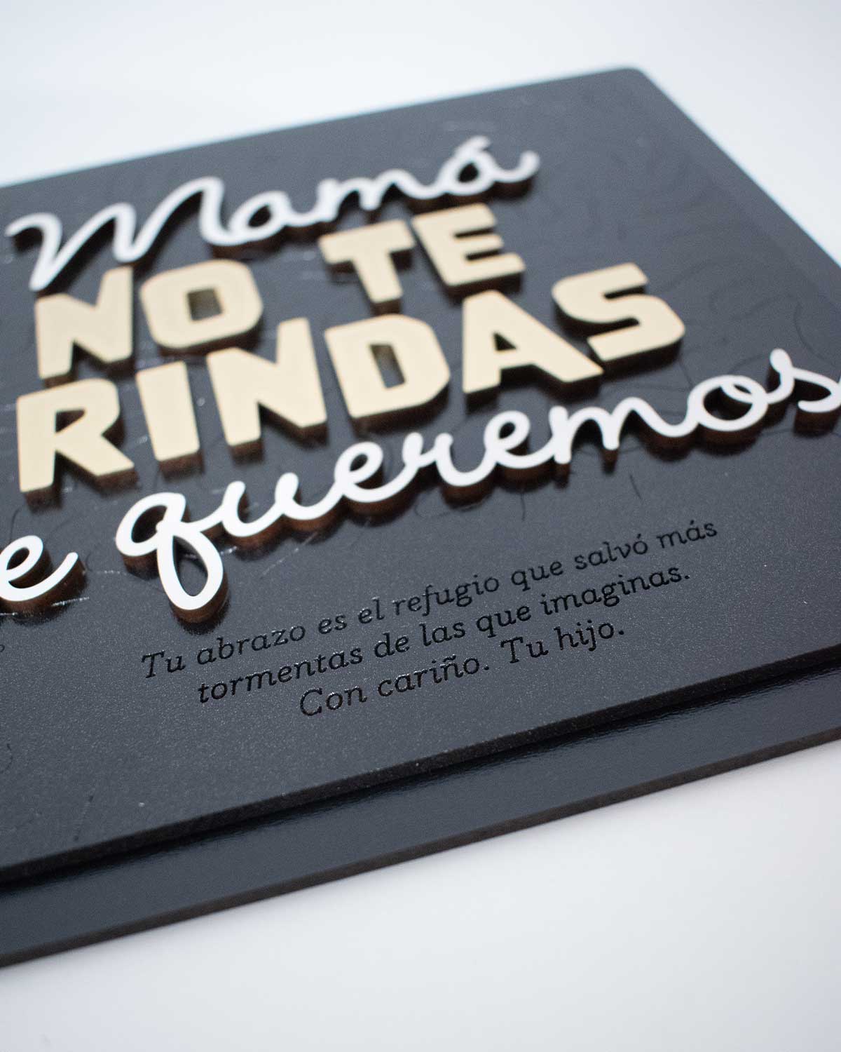 Cuadro “Mamá, no te rindas, te queremos” - especial para el Día de la Madre